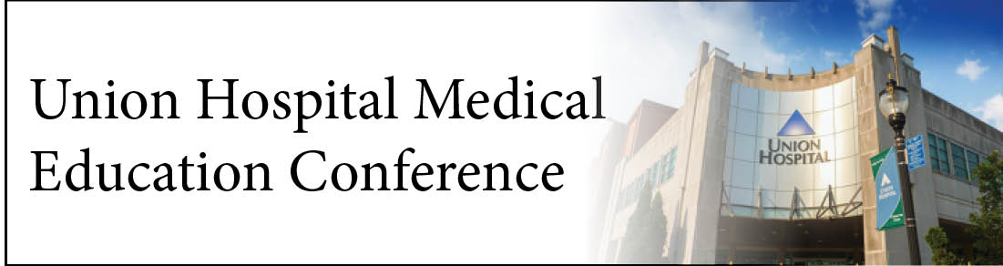 Union Hospital Medical Education Conference Banner